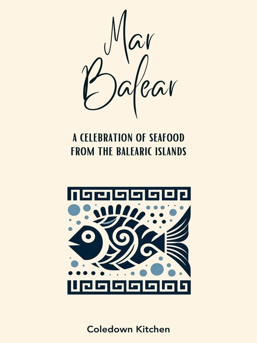 Title details for Mar Balear by Coledown Kitchen - Available